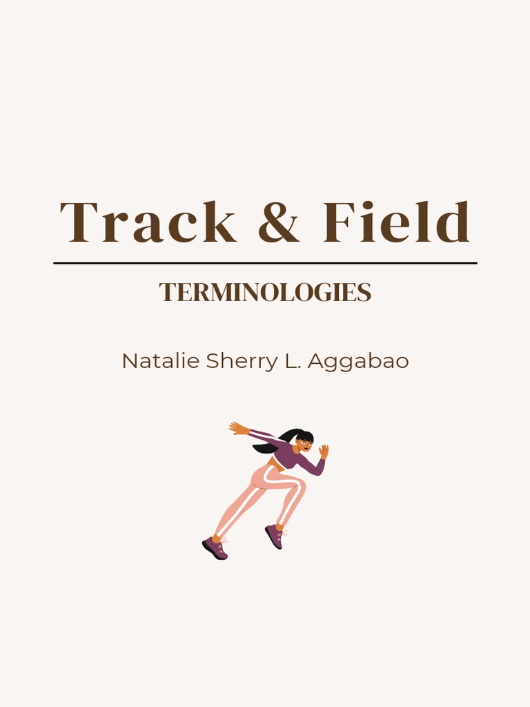 Track & Field Terminologies PDF Track And Field Olympic Sports