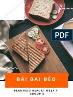 Bái Bai Béo: Planning Report Week 4 Group 4