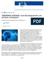 TRENDING SCIENCE: Just Like Fingerprints, We All Have A Brainprint