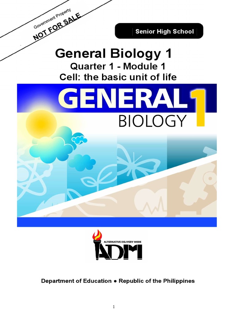 General Biology 1: Quarter 1 - Module 1 Cell: The Basic Unit of Life ...