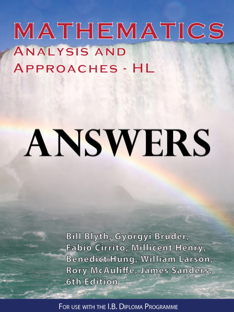 Mathematics - ANSWERS - Analysis and Approaches HL - Sixth Edition