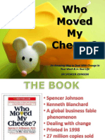 Who Moved My Cheese - A Life Learning Story