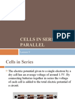 Cells in Series and Parallel: Lesson 9