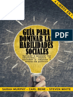 Guía para Dominar Las Habilidades Sociales - 4 Libros en 1 - Aprende A Manejar Tus Emociones, Supera La Ansiedad y Empieza A Pensar en Positivo A Través - El Entrenamiento Cerebral (Spanish Edition)