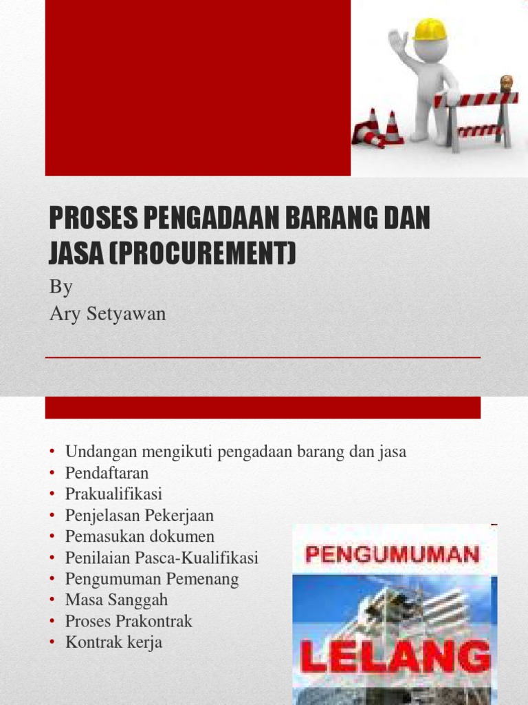 Proses Pengadaan Barang dan Jasa di Sektor Pemeliharaan Gedung