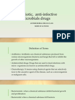 Antibiotic, Anti-Infective Antimicrobials Drugs: Antimicrobial Drugs Class Mode of Actions