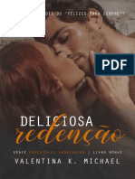 04 Deliciosa Redenção (Executivos Indecentes Livro 4) - Valentina K. Michael