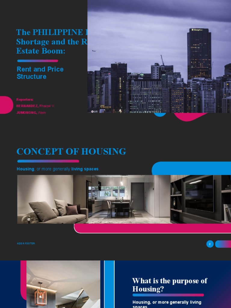 The PHILIPPINE Housing Shortage and The Real Estate 1 | PDF | Economies