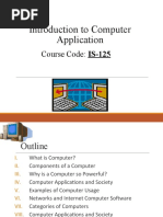 Introduction To Computer Application: Course Code: IS-125