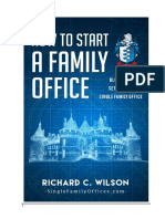 How To Start A Family Office by Richard C Wilson