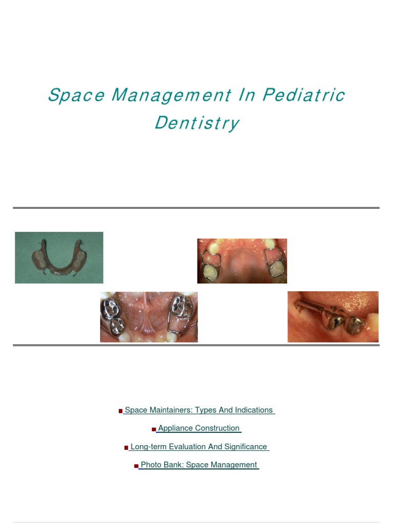 Space Management in Pediatric Dentistry Tooth