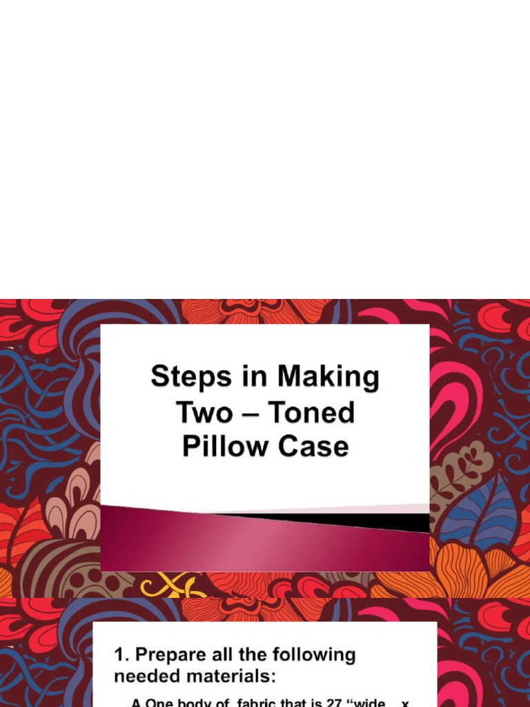 Steps in Creating 2Toned Pillow Case PDF