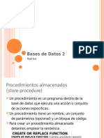 Base de Datos 2 Funciones y Procedimiento Almacenados