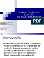 A privatização da estatais no Brasil nos anos 90