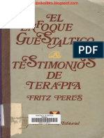 Fritz Perls - El Enfoque Gestal Testimonios de Terapia