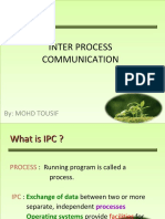 Inter Process Communication: By: Mohd Tousif