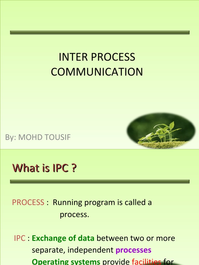 Interprocess Communication Mechanisms Exploring Shared Memory, Message