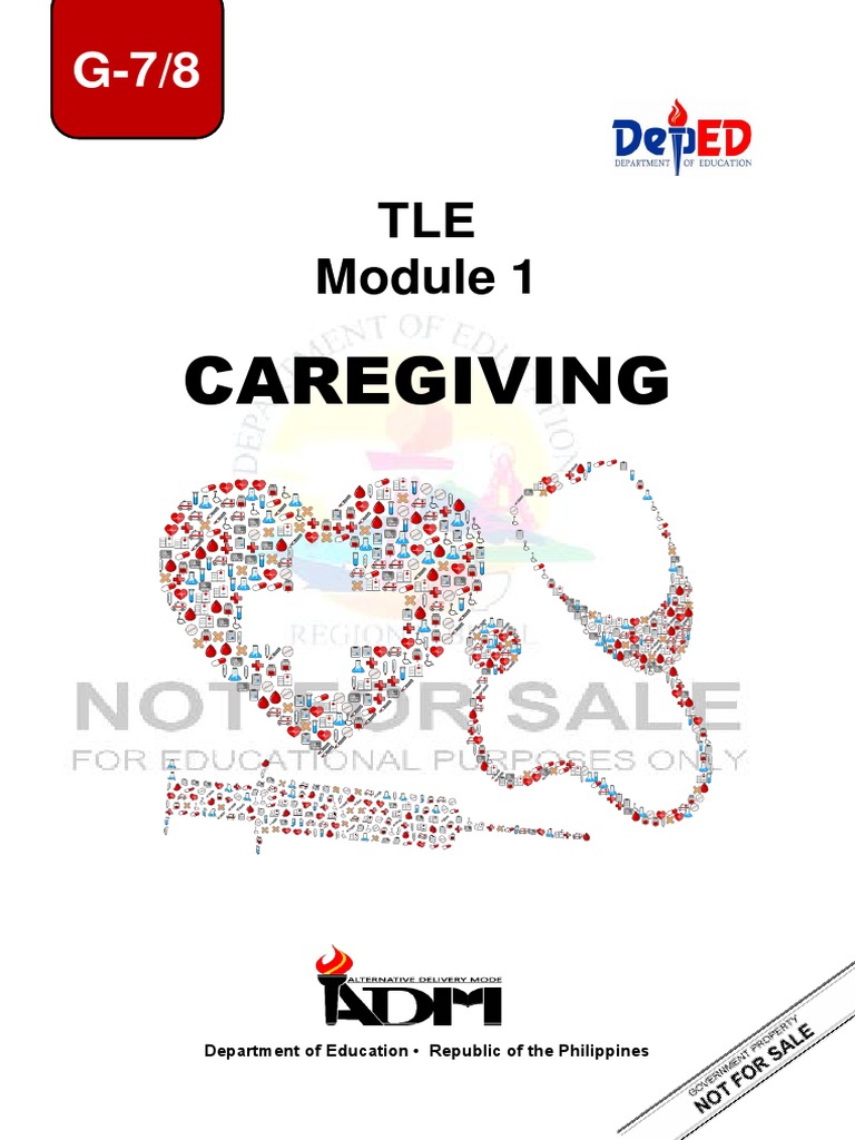 TLE G 7 8 Module 1 Caregiving Week 1 Caregiving Tools Equipment and