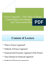 Project Appraisal - Time Value of Money Compounding Discounting-Discounted and Undiscounted Measures