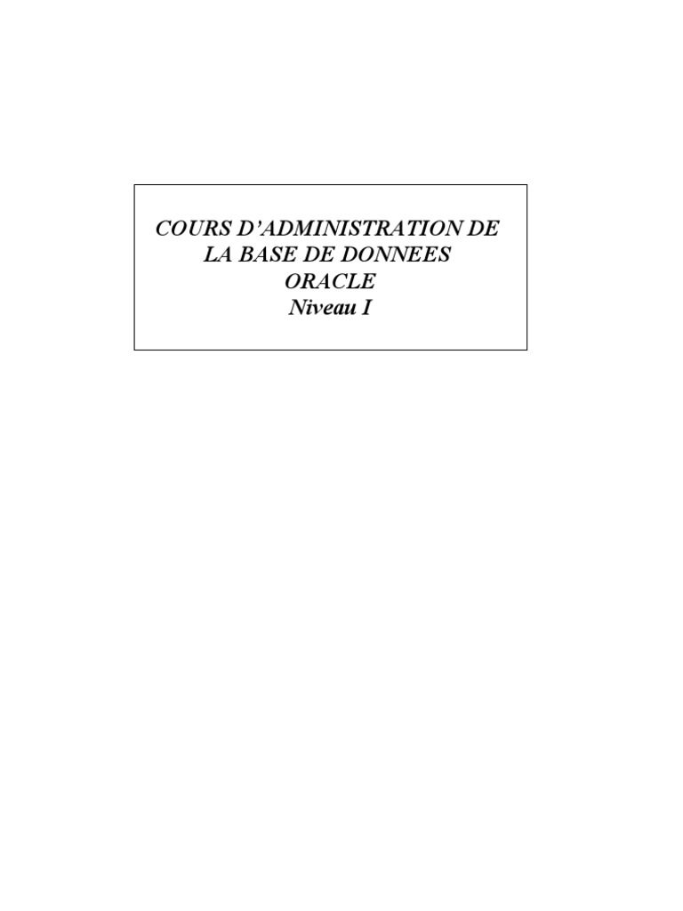 Oracle DB: Guide Admin Débutant | PDF | Cache (Informatique) | Bases de ...