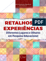 Retalhos de Experiências: Diferentes Lugares e Olhares em Pesquisa Educacional