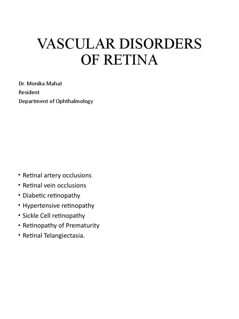Retina Vascular Disorders Overview | PDF | Thrombosis | Clinical Medicine