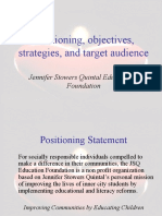 Positioning, Objectives, Strategies, and Target Audience: Jennifer Stowers Quintal Educational Foundation