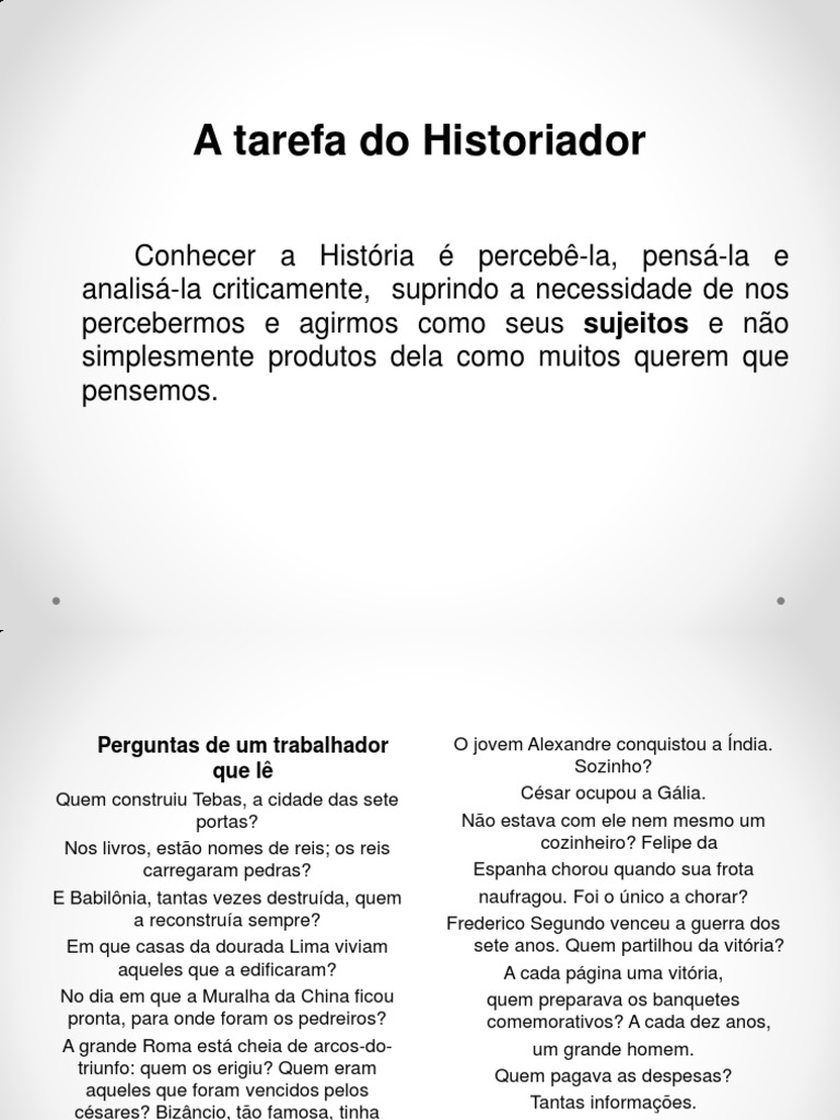 A Importância do Historiador na História | PDF | Conhecimento