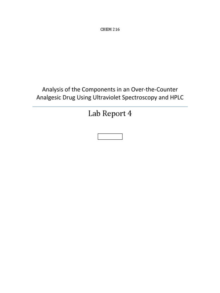 Lab Report 4 Analysis of The Components in An OvertheCounter