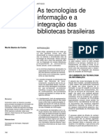 As tecnologias de informação e a integração das bibliotecas brasileiras - Murilo B.  Cunha
