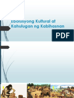 Aralin 6 - Ebolusyong Kultural at Kahulugan NG Kabihasnan