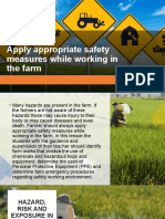 Apply Appropriate Safety Measures While Working in The Farm