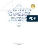 Qué Son y para Que Sirve Cada Uno de Los Instrumentos Del Proceso Administrativo