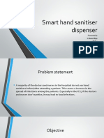 Smart Hand Sanitiser Dispenser: Presented by S.Monish Raja 18MI05 Ii Me Cim