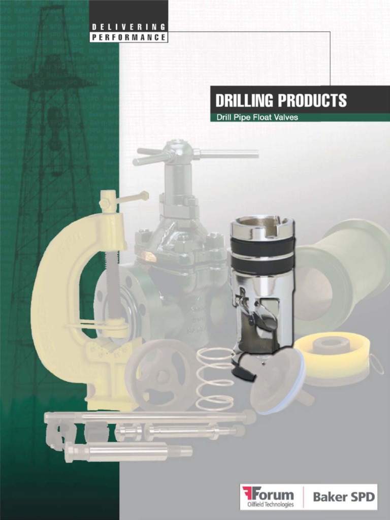 Drill Pipe Float Valves | PDF | Valve | Pipe (Fluid Conveyance)
