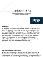 Matthew 5:38-42: Adapted From The Sermon of Ptr. Ray Fowler (Plantation Community Church)