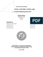 Multimedia Casting Over Lan: B.S. Computer Engineering, Batch 2002