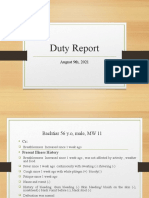 Duty Report: August 9th, 2021
