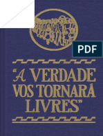 'a Verdade Vos Tornará Livres'