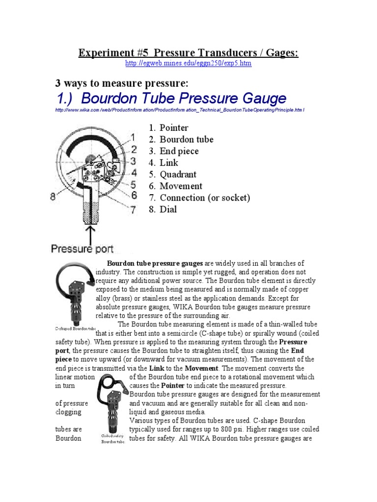 1.) Bourdon Tube Pressure Gauge Experiment 5 Pressure Transducers