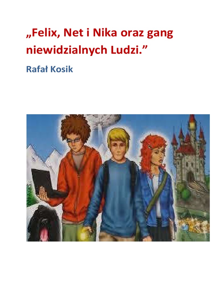 Felix Net I Nika Opis Postaci