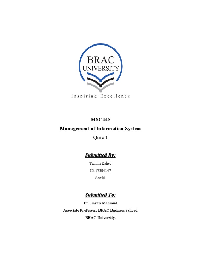 MSC445 Management of Information System Quiz 1 Submitted by PDF