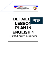 Detailed Lesson Plan in English 4: (First-Fourth Quarter)