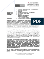 Procedencia: Comisión de Protección Al Consumidor Procedimiento: de Parte Denunciante: Denunciado: Materias