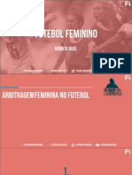 Arbitragem No Futebol Feminino - Renata Ruel