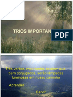 TRIOS IMPORTANTES PARA NOSSA EXISTENCIA