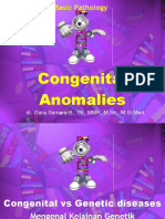Congenital Anomalies: Dr. Gara Samara B., SE, MMR, M.SC., M.Si - Med