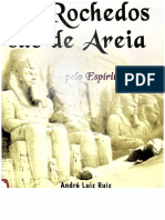 Os Rochedos Sao de Areia (Psicografia Andre Luiz Ruiz - Espirito Lucius)