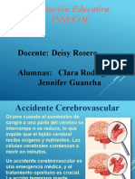 Accidente Cerebrovascular-Eneurisma-Embolia-Trombosis