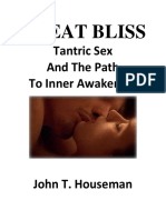 Great Bliss Tantric Sex and the Path to Inner Awakening